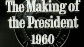 _THE MAKING OF THE PRESIDENT 1960_ (1963) - Google Search